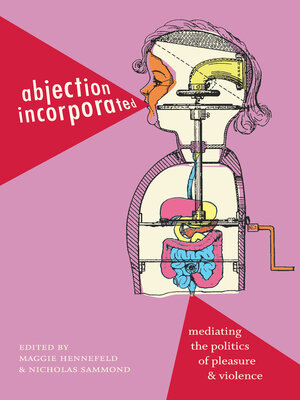 cover image of Abjection Incorporated